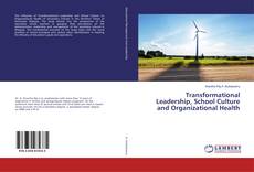 Buchcover von Transformational Leadership, School Culture and Organizational Health