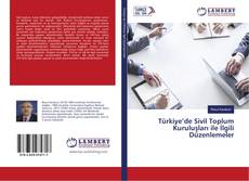 Capa do livro de Türkiye’de Sivil Toplum Kuruluşları ile İlgili Düzenlemeler 
