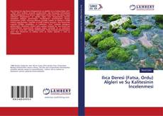 Couverture de Ilıca Deresi (Fatsa, Ordu) Algleri ve Su Kalitesinin İncelenmesi