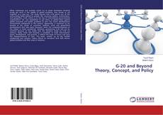 Portada del libro de G-20 and Beyond Theory, Concept, and Policy