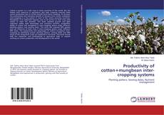 Capa do livro de Productivity of cotton+mungbean inter-cropping systems 