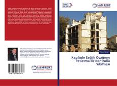 Capa do livro de Kapıkule Sağlık Ocağının Patlatma İle Kontrollü Yıkılması 