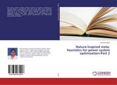 Copertina di Nature-inspired meta-heuristics for power system optimization-Part 2