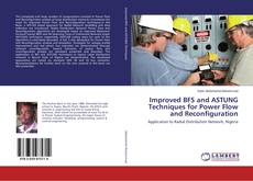Capa do livro de Improved BFS and ASTUNG Techniques for Power Flow and Reconfiguration 