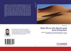 Portada del libro de Plant life on the Desert sand dune Ecosystem