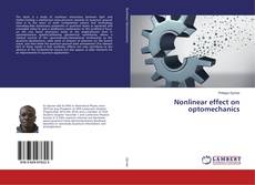 Buchcover von Nonlinear effect on optomechanics