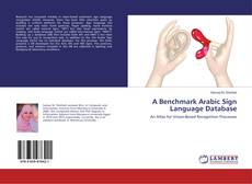 Copertina di A Benchmark Arabic Sign Language Database