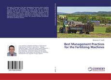 Buchcover von Best Management Practices for the Fertilizing Machines