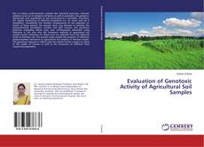 Portada del libro de Evaluation of Genotoxic Activity of Agricultural Soil Samples