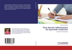 Bookcover of Time domain reflectometry for Ayurvedic medicines