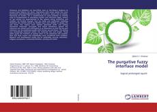 Portada del libro de The purgative fuzzy interface model
