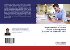 Capa do livro de Improvement of Youth Status in Bangladesh Focused on Saemaul Sprit 