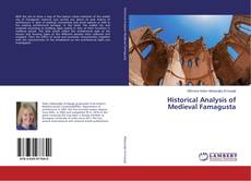 Copertina di Historical Analysis of Medieval Famagusta