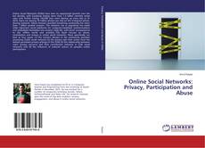 Copertina di Online Social Networks: Privacy, Participation and Abuse