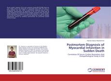 Buchcover von Postmortem Diagnosis of Myocardial Infarction in Sudden Death