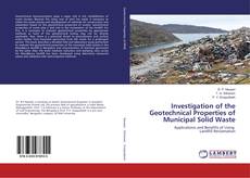 Buchcover von Investigation of the Geotechnical Properties of Municipal Solid Waste