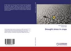 Capa do livro de Drought stress in crops 