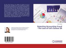 Detecting Accounting Fraud - The case of Let's Gowex SA的封面