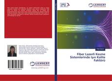 Capa do livro de Fiber Lazerli Kesme Sistemlerinde Işın Kalite Faktörü 