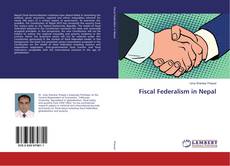 Copertina di Fiscal Federalism in Nepal