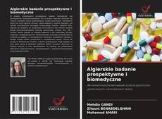 Bookcover of Algierskie badanie prospektywne i biomedyczne