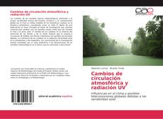 Bookcover of Cambios de circulación atmosférica y radiación UV