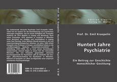 Buchcover von Huntert Jahre Psychiatrie