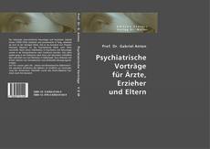 Buchcover von Psychiatrische Vorträge für Ärzte, Erzieher und Eltern