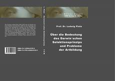 Buchcover von Über die Bedeutung des Darwin'schen Selektionsprinzips und Probleme der Artbildung