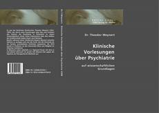 Buchcover von Klinische Vorlesungen über Psychiatrie auf wissenschaftlichen Grundlagen