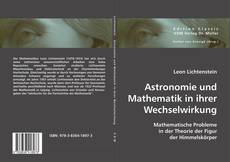 Portada del libro de Astronomie und Mathematik in ihrer Wechselwirkung