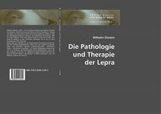 Die Pathologie und Therapie der Lepra的封面