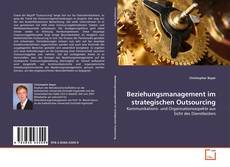 Portada del libro de Beziehungsmanagement im strategischen Outsourcing