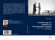 Portada del libro de Privatisierung von Flughäfen im internationalen Vergleich