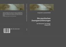 Bookcover of Die psychischen Zwangserscheinungen