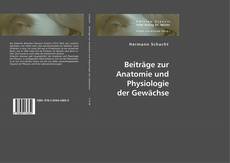 Bookcover of Beiträge zur Anatomie und Physiologie der Gewächse