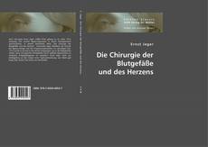 Portada del libro de Die Chirurgie der Blutgefäße und des Herzens