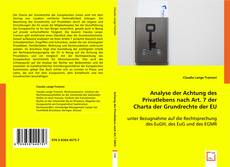 Portada del libro de Analyse der Achtung des Privatlebens nach Art. 7 der Charta der Grundrechte der EU