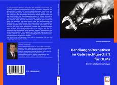 Portada del libro de Handlungsalternativen im Gebrauchtgeschäft für OEMs