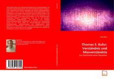 Обложка Thomas S. Kuhn: Verständnis und Missverständnis