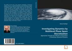 Capa do livro de Investigating Dynamics by Multilevel Phase Space Discretization 