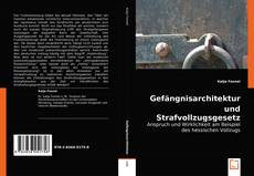 Bookcover of Gefängnisarchitektur und Strafvollzugsgesetz