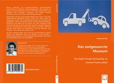 Buchcover von Das outgesourcte Museum