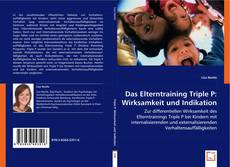 Buchcover von Das Elterntraining Triple P:
Wirksamkeit und Indikation