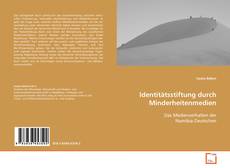 Copertina di Identitätsstiftung durch Minderheitenmedien