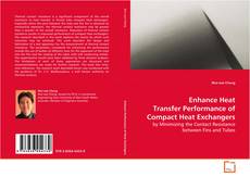 Portada del libro de Enhance Heat Transfer Performance of Compact Heat
Exchangers