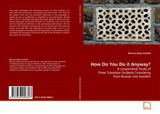 Copertina di How Do You Do it Anyway?