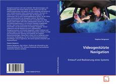 Portada del libro de Videogestützte Navigation