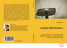 Portada del libro de Geteilte Öffentlichkeit?