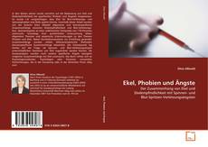 Bookcover of Ekel, Phobien und Ängste